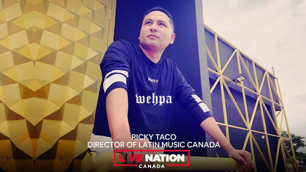 Live Nation New Director of Latino Music Canada Ricky Taco.
