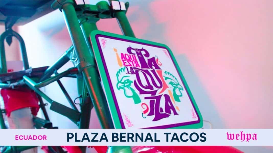 PLAZA BERNAL TACOS